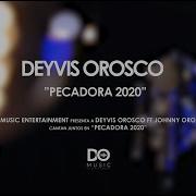 Pecadora 2020 Feat Johnny Orosco Grupo Nectar Deyvis Orosco