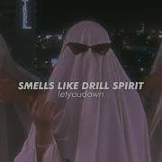 Nirvana Pop Smoke Smells Like Drill Spirit Slowed Reverb 𝒍𝒆𝒕𝒚𝒐𝒖𝒅𝒐𝒘𝒏