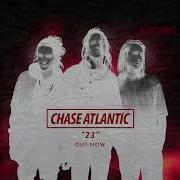 23 Chase Atlantic