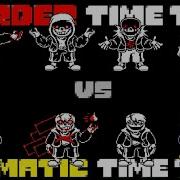 Karmatic Time Trio Vs Murder Time Trio Phase 3