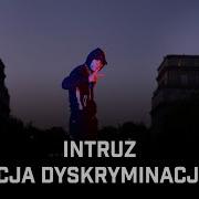 Racja Dyskryminacja 2 Intruz