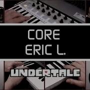 Core From Undertale Eric L