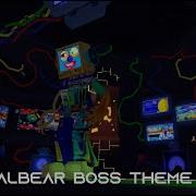 Malbear Boss Fight Theme