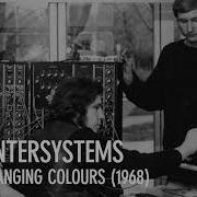 Intersystems Changing Colours