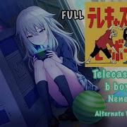 Telecaster B Boy Kusanagi Nene Alt Vocal Full Ver