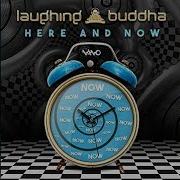 Laughing Buddha Here And Now