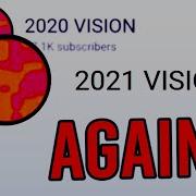 2021 Vision