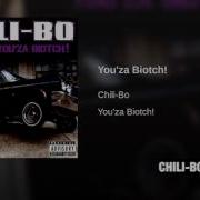 Chili Bo You Za Biotch