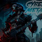 Cyber Metal