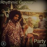 Party 2020 Rhythmic Groove