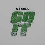 Symba Go Get It Official Audio Symba