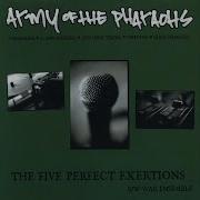 The Five Perfect Exertions Remix 7L Esoteric Army Of The Pharaohs Bahamadia Chief Kamachi Jedi Mind Tricks Virtuoso