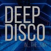 Deep House 2024 I Deep Disco Records Mix 245 Pete Bellis Tommy