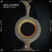 Helliyden Extended Mix Cafe De Anatolia Mehmet Taylan