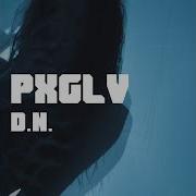 Pxglv D N