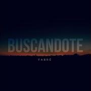 Fabre Buscandote