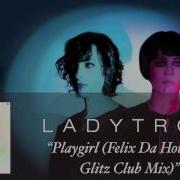 Ladytron Playgirl Remix