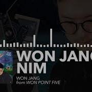 Won Jang Nim Won Jang