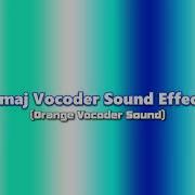 Group Vocoder Sound Effect