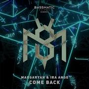 Come Back Feat Ira Ange Margaryan