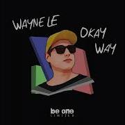 This Is How Original Mix Wayne Le