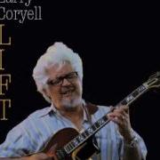 Wild Rye Larry Coryell