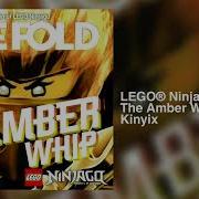 Lego Ninjago The Fold The Amber Whip