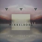 Mikkelborg Do Not Speak