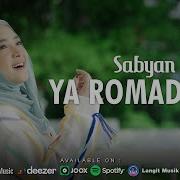 Ya Romadhon Sabyan Official Music Video Sabyan