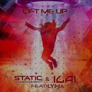 Static Movement Lift Me Up Feat Lydia