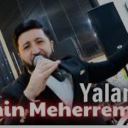 Emin Məhərrəmov Yalanmış