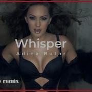 Adina Butar Whisper Dual Mono Remix Bootleg