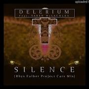 Silence Feat Sarah Mclachlan Rhys Fulber Project Cars Dub