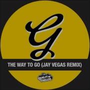 Gene Farris Jay Vegas The Way To Go Original Mix