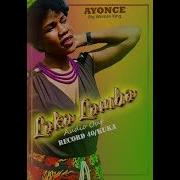 Ayonce Big Woman King Loko Lombo Master Loko Lombo Ayonce Official