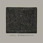 Layla Weightless