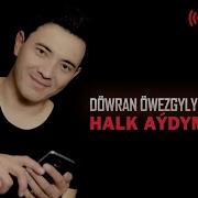 Dowran Owezgylyjow 2020 Mp3 Skachat