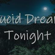 Licid Dream Guided