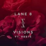 Lane 8 Rbbts Visions