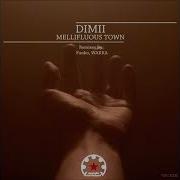 Dimii Mellifluous Town