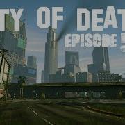 City Of Death Episode 5 Gta V Machinima