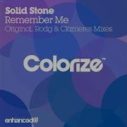 Solid Stone Remember Me Rodg Remix