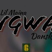 Lil Maina Ngwai Lyrics Feat Danski 6Seen Music