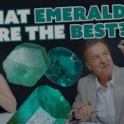 Emeralds