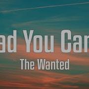 The Wanted Glad You Came Lyrics Awelyrics