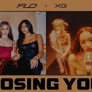 Xg Flo Losing You Remixx Mtmc Is Alphaz