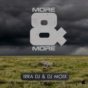 Irra Dj More More