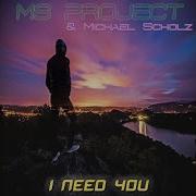 Ms Project Ft Michael Scholz I Need You Instrumental