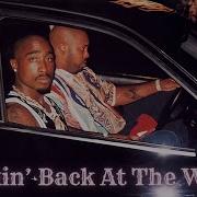 2Pac Lookin Back At The World Ft Kadafi Nozzy E Remix