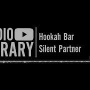 Silent Partner Hookah Bar